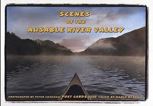 Scenes of the Ausable River Valley