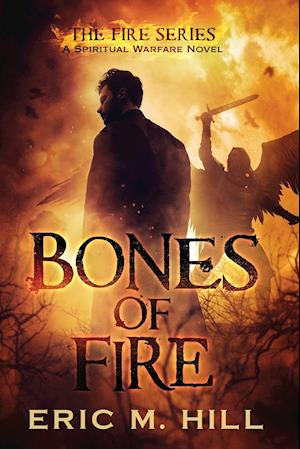 Bones Of Fire