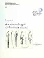 Taymyr - The Archaeology of Northernmost Eurasia