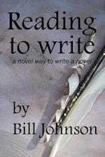 Reading To Write, a Novel Way to Write a Novel