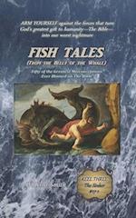 Fish Tales (From the Belly of the Whale): Fifty of the Greatest Misconceptions Ever Blamed on The Bible: Reel Three #17-1 