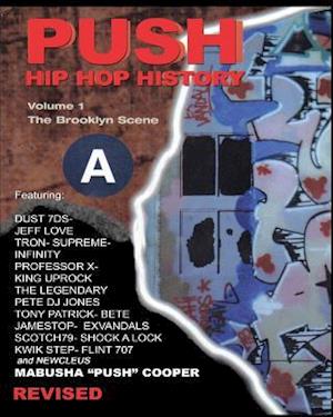 Push Hip Hop History: The Brooklyn Scene