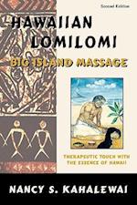 Hawaiian Lomilomi: Big Island Massage 