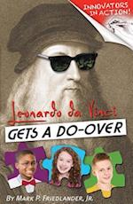 Leonardo Da Vinci Gets a Do-Over