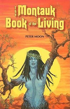 The Montauk Book of the Living