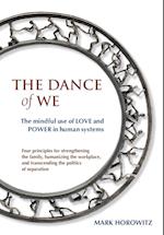 The Dance of We