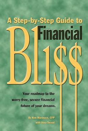 A Step-By-Step Guide to Financial Bliss