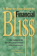 A Step-By-Step Guide to Financial Bliss