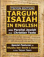 Tsiyon Edition Targum Isaiah In English with Parallel Jewish and Christian Texts 