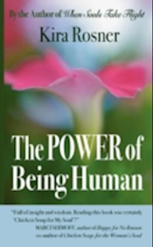 The Power of Being Human