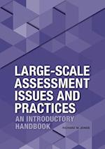 Large-Scale Assessment Issues and Practices