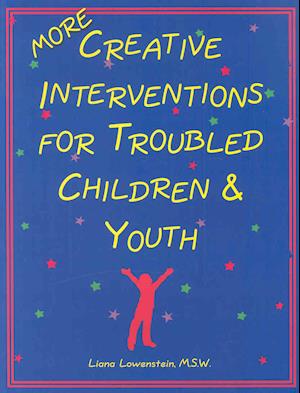MORE Creative Interventions for Troubled Children & Youth
