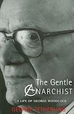 The Gentle Anarchist