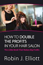 How to Double the Profits in Your Hair Salon 