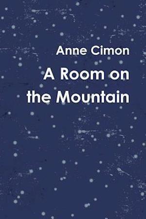 A Room on the Mountain