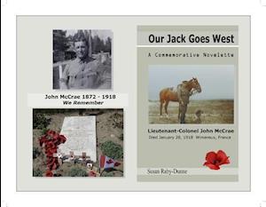 Our Jack Goes West : A Commemorative Novelette