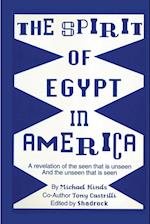 The Spirit of Egypt in America