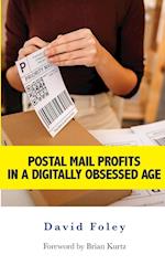 Postal Mail Profits in a Digitally Obsessed Age 