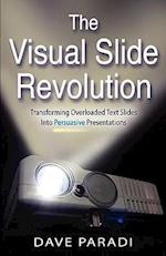 The Visual Slide Revolution