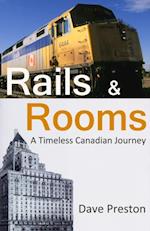 Rails & Rooms: A Timeless Canadian Journey