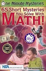 65 Short Mysteries You Solve With Math!
