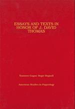 Essays and Texts in Honor of J David Thomas