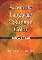 Assembly Language Coding in Color : ARM and NEON