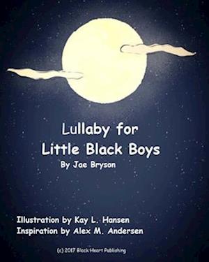 Lullaby for Little Black Boys