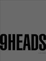 9 Heads