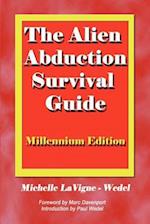 The Alien Abduction Survival Guide
