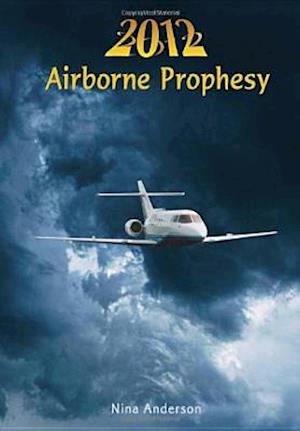 2012 Airborne Prophesy