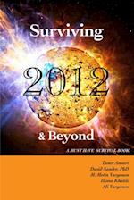 Surviving 2012 & Beyond