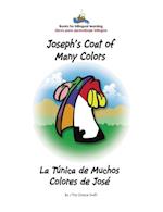 Joseph's Coat of Many Colors- La Tunica de Muchos Colores de Jose