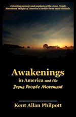 Awakenings in America and the Jesus People Movement