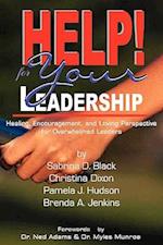 Help! for Your Leadership
