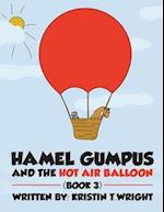 HAMEL GUMPUS AND THE HOT AIR BALLOON 