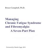 Managing Chronic Fatigue Syndrome and Fibromyalgia