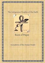 The Indigenous Peoples of the Earth Book of Prayer 