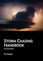 Storm Chasing Handbook, 2nd. Ed.