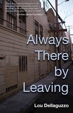 Always There by Leaving