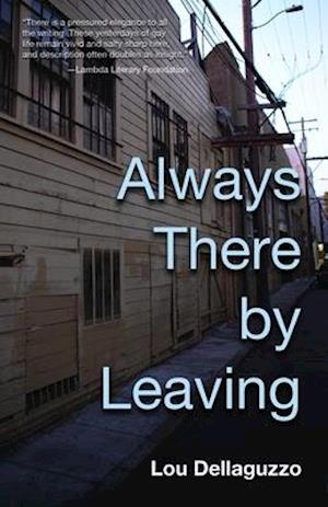 Always There by Leaving