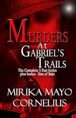 Murders at Gabriel's Trails