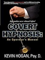 Covert Hypnosis: An Operator's Manual 