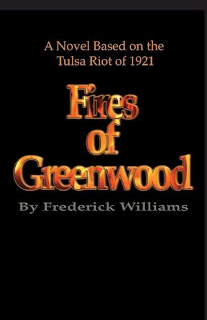 The Fires of Greenwood