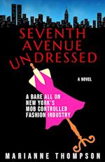 Seventh Avenue Undressed