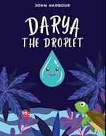 Darya the Droplet