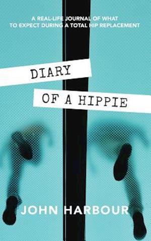 Diary of a Hippie