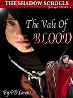 Shadow Scrolls: Series Book One, The Vale of Blood