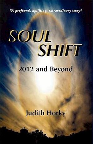 Soul Shift-2012 and Beyond