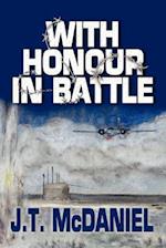 With Honour in Battle
